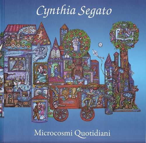 Catalogo della mostra Microcosmi quotidiani di Cynthia Segato