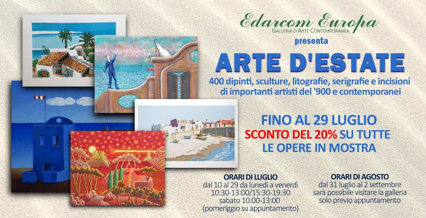 Arte d'Estate alla galleria Edarcom Europa